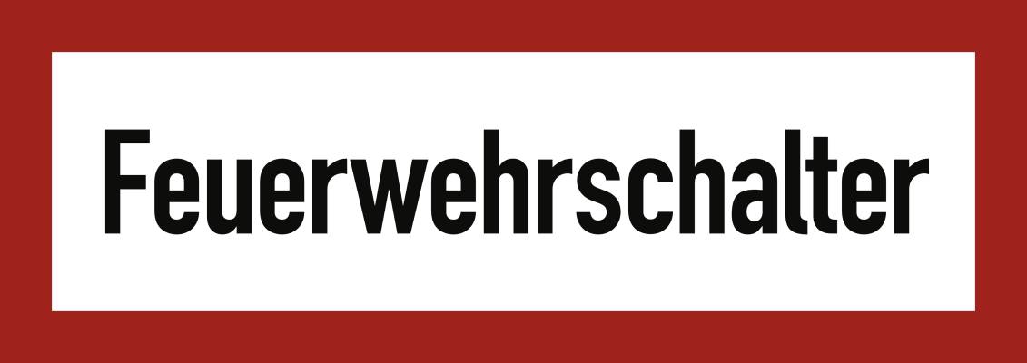 Schild Feuerwehrschalter, Alu, 297x105 mm-0