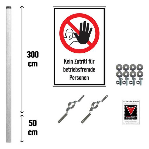Komplett-Set, Kein Zutritt für betriebsfremde Personen, Pfosten, Alu, 40 x 60 cm