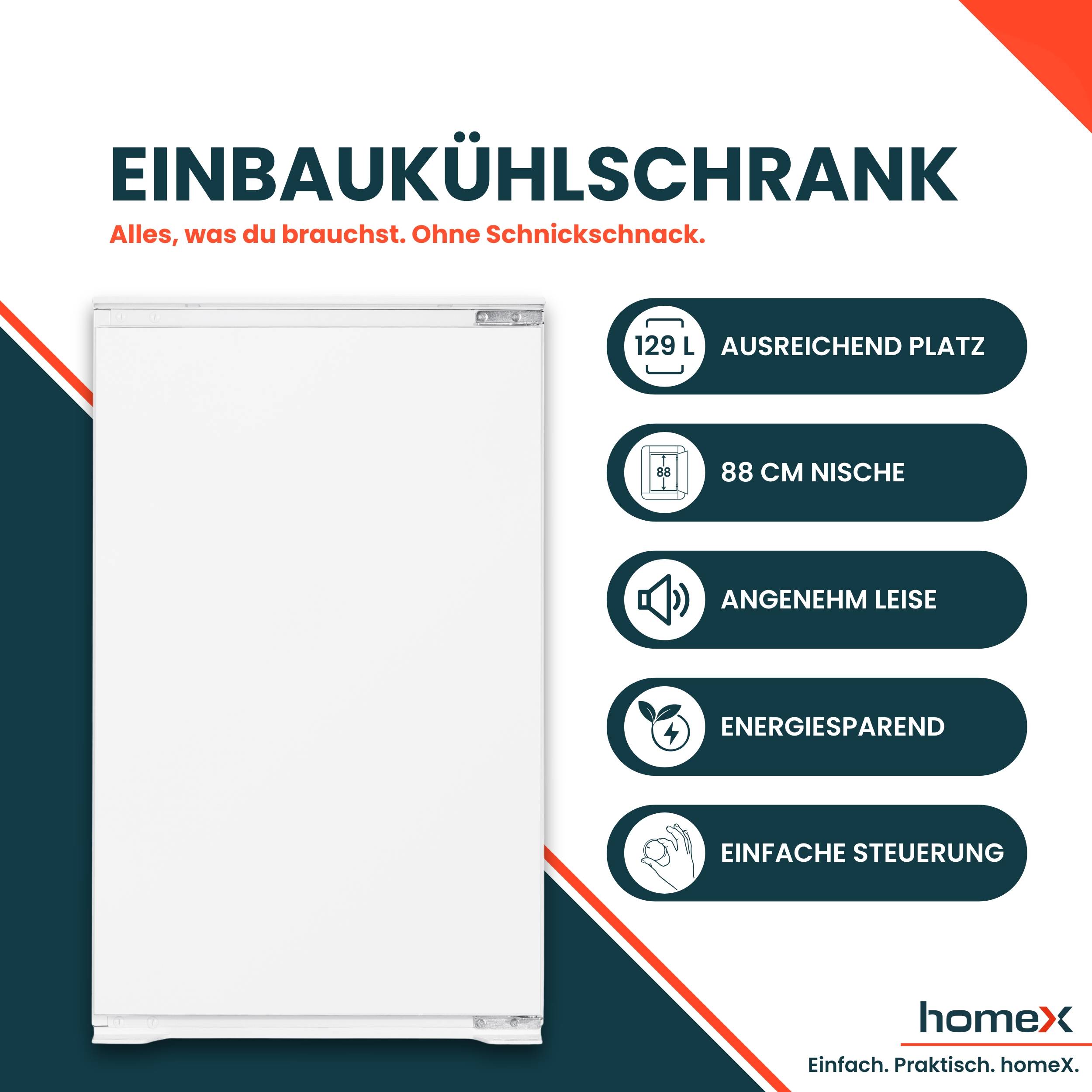 homeX CB1291E Einbaukühlschrank ohne Gefrierfach, 88cm Nische - 129 Liter, Schlepptürtechnik, LED-Beleuchtung, 37 dB-1