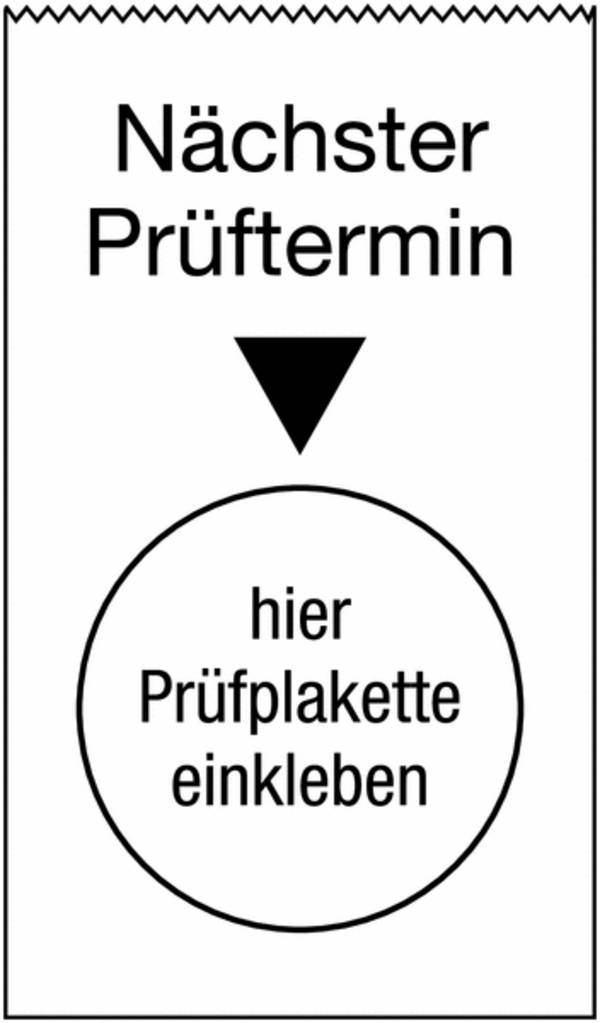 Grundplaketten - Nächster Prüftermin, Weiß