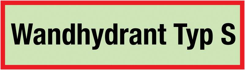Sicherheitskennzeichnung - Wandhydrant Typ S-0