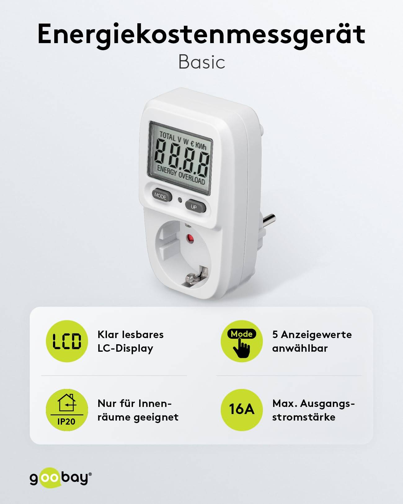 Goobay 64589 Digitales Energiekostenmessgerät Basic / Steckdose Stromzähler 3680W 16A 230V / Strommessgerät / LC Display-1