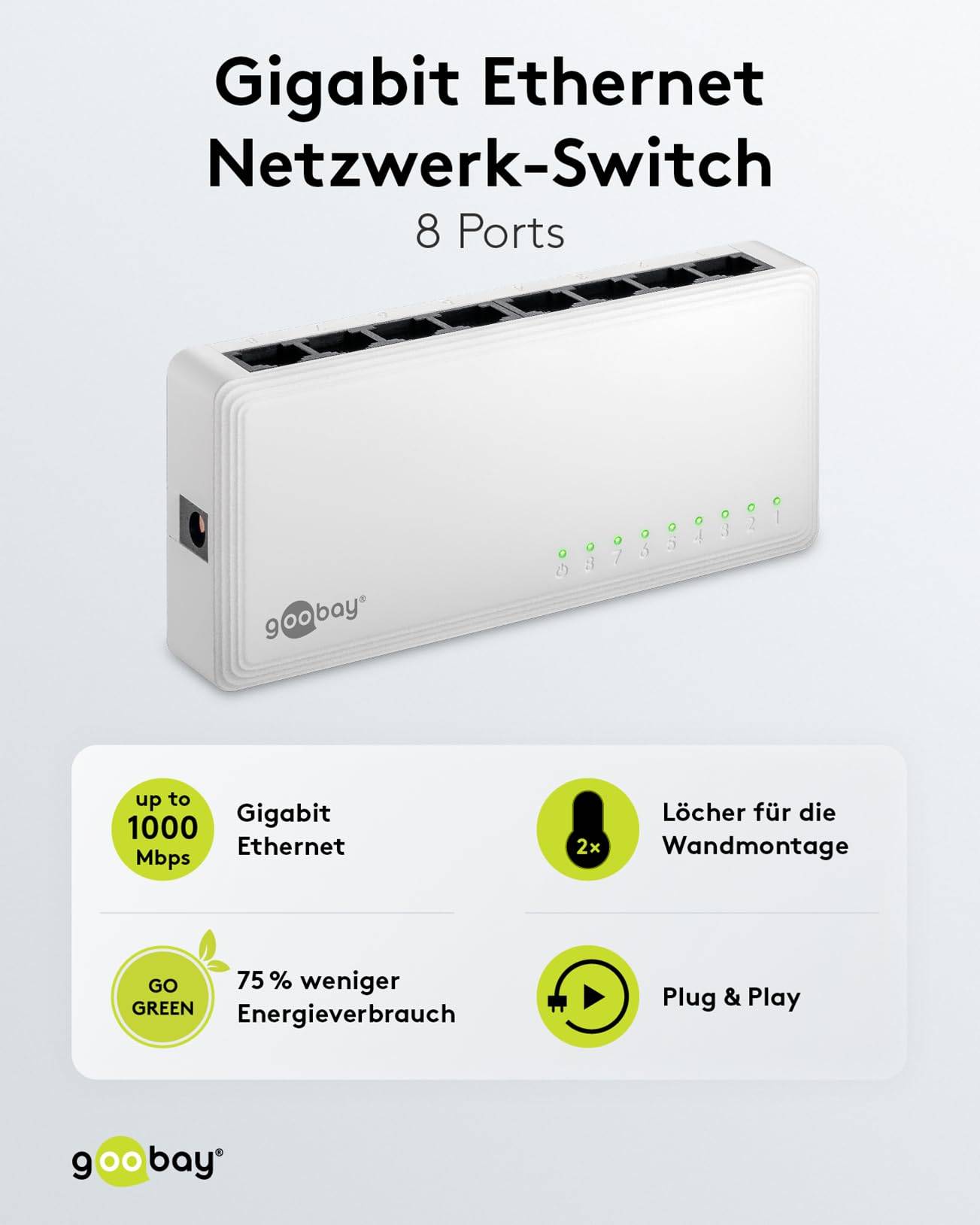 Goobay 64564 Gigabit Ethernet Netzwerk Switch 8 Port LAN Switch 1000 Mbit/s Splitter lüfterloses Design Verteiler Weiß-1