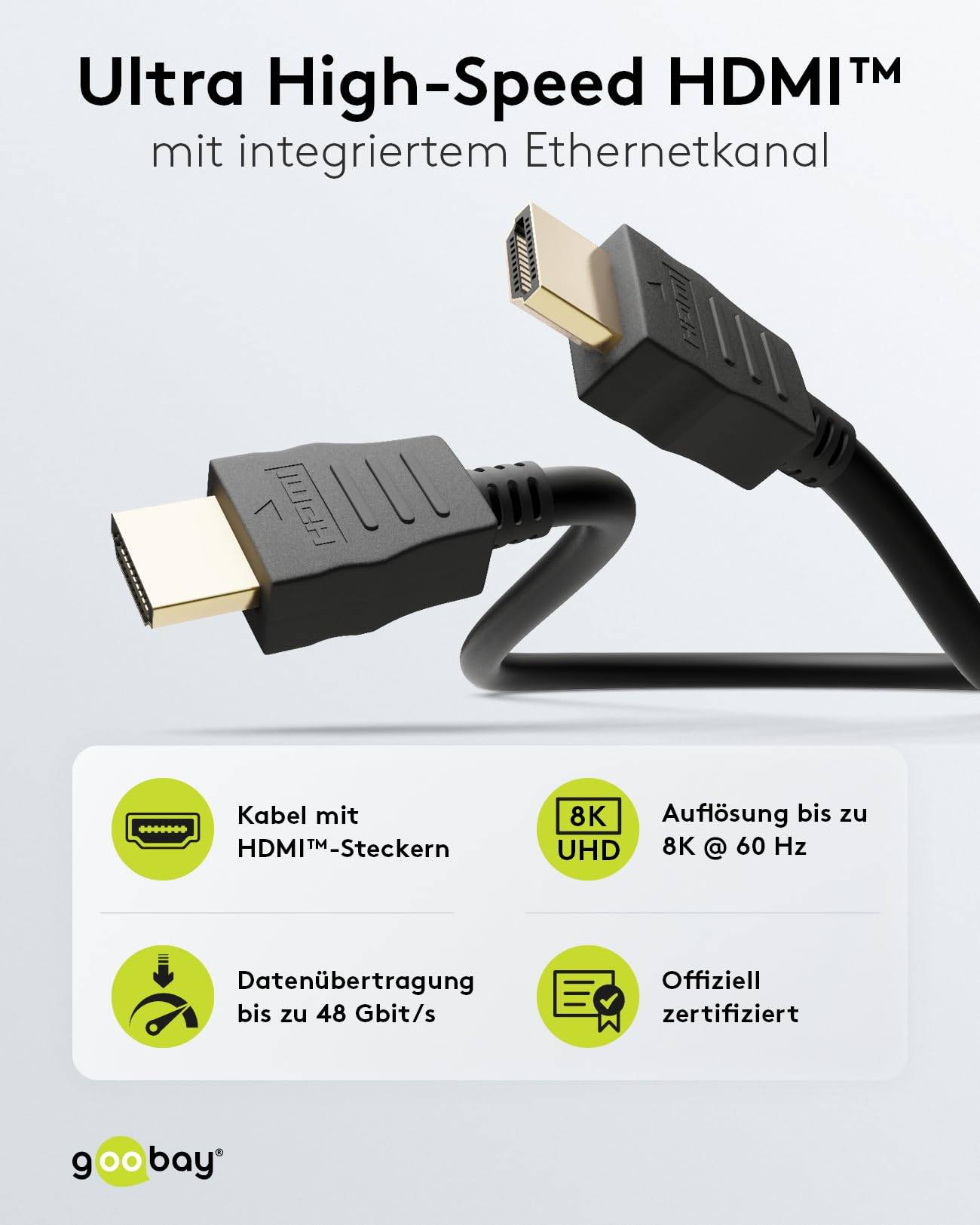 Goobay 58263 Ultra High Speed HDMI Kabel Ethernet UHD 8K @ 60 Hz Kupfer zertifiziert HDMI Anschlusskabel Schwarz 1m-1