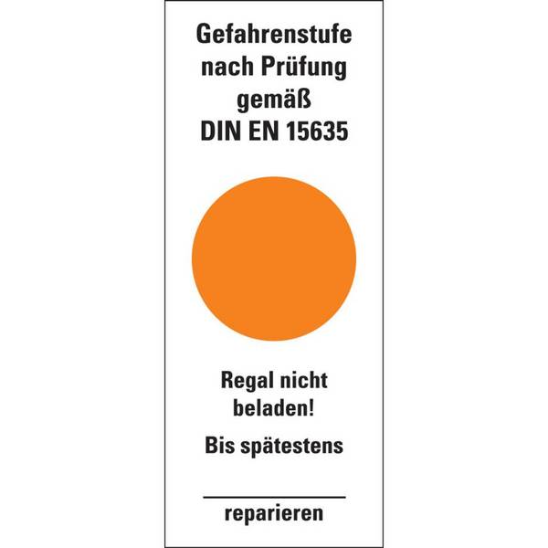 Hinweisetikett Gefahrenstufe orange, Regal nicht beladen!Folie, 40x100mm, 5/Bogen