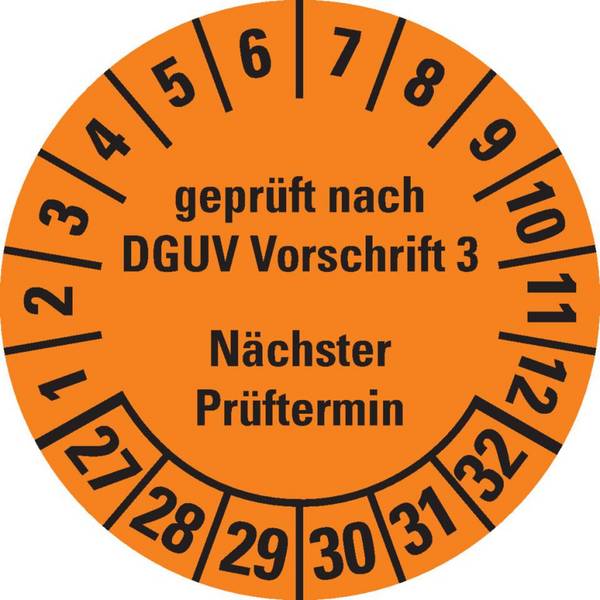 Prüfplakette geprüft nach DGUV Vorschrift 3, Nächster Prüftermin, 27-32, orange, Cellulose-Folie, selbstkl., Ø 30mm,