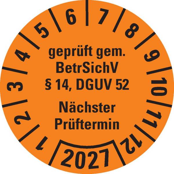 Prüfplakette BetrSichV §14, DGUV52, Nächster Prüftermin, 2027, orange, Folie, Spezialkleber, Ø30mm, 18/Bogen