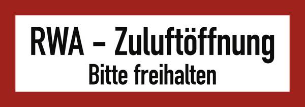 Schild RWA-Zuluftöffnung Bitte freihalten, Alu, 297x105 mm