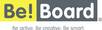 BE! Board