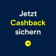 Jetzt Cashback sichern!