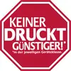 'Achtkant-Schild mit der Aufschrift: Keiner druckt günstiger! *In der jeweiligen Geräteklasse.'