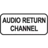 Das Bild zeigt einen schwarzen Bereich mit verschwommener Textdarstellung. Möglicherweise steht dort 'AUDIO RETURN CHANNEL'.