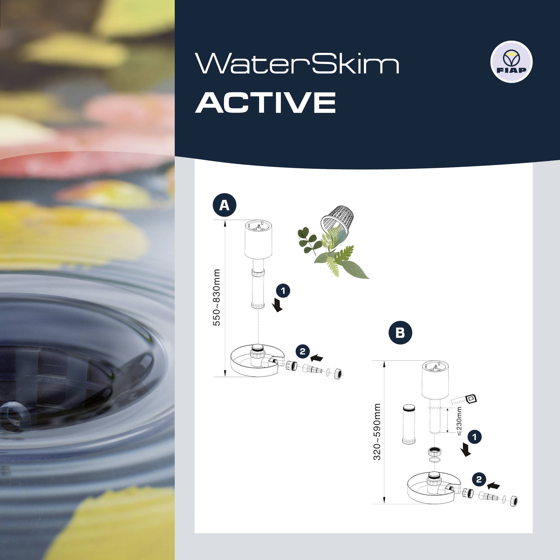 'WaterSkim ACTIVE' Product Illustration: Device with skimming function, assembly instructions, dimensions of 530-580 mm, components A and B visualised.