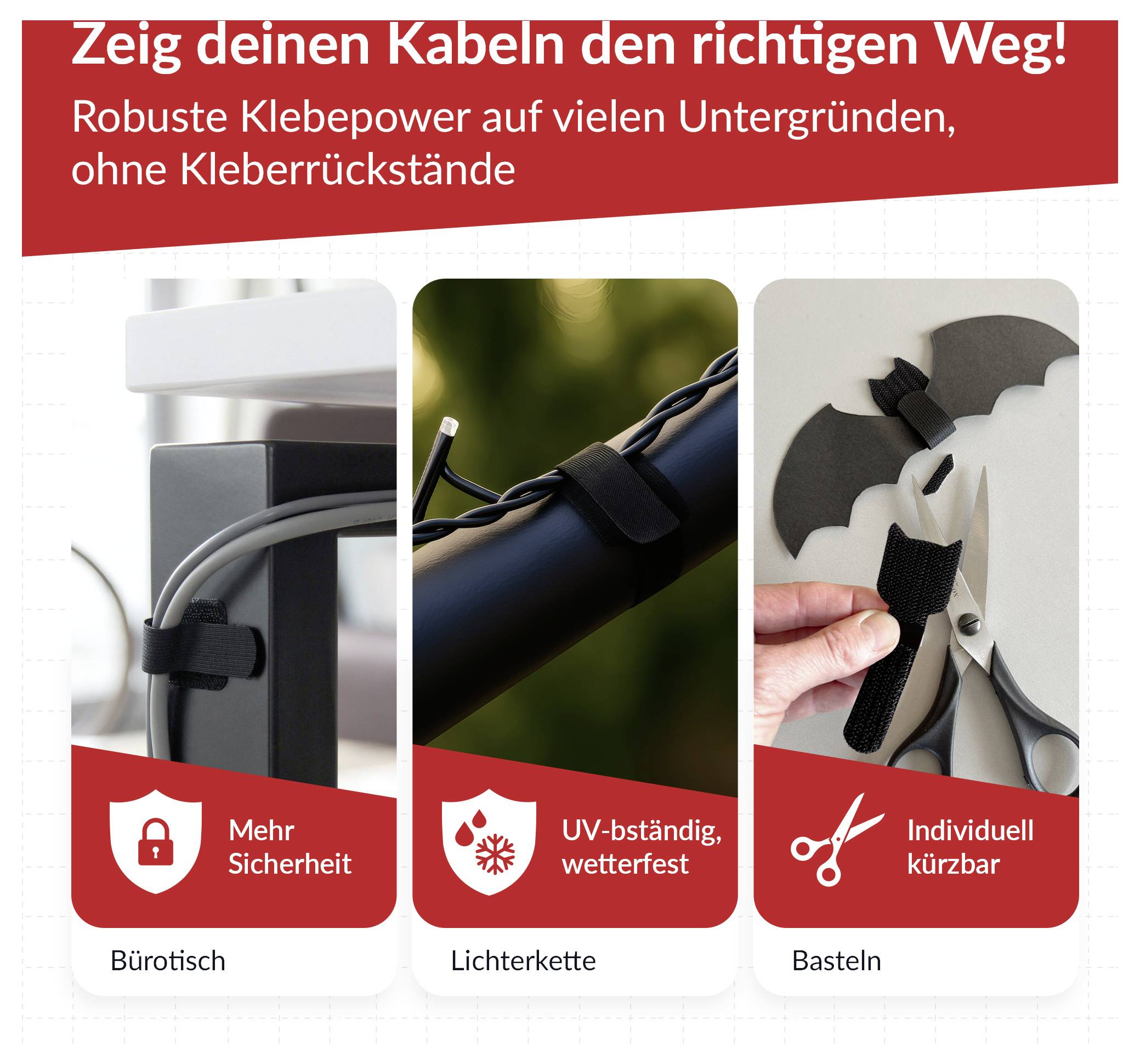 German ad for cable ties: 'Put your cables on the right path' and 'Strong adhesive on many surfaces, no residue'; shows desk, outdoor light chain, and craft use.