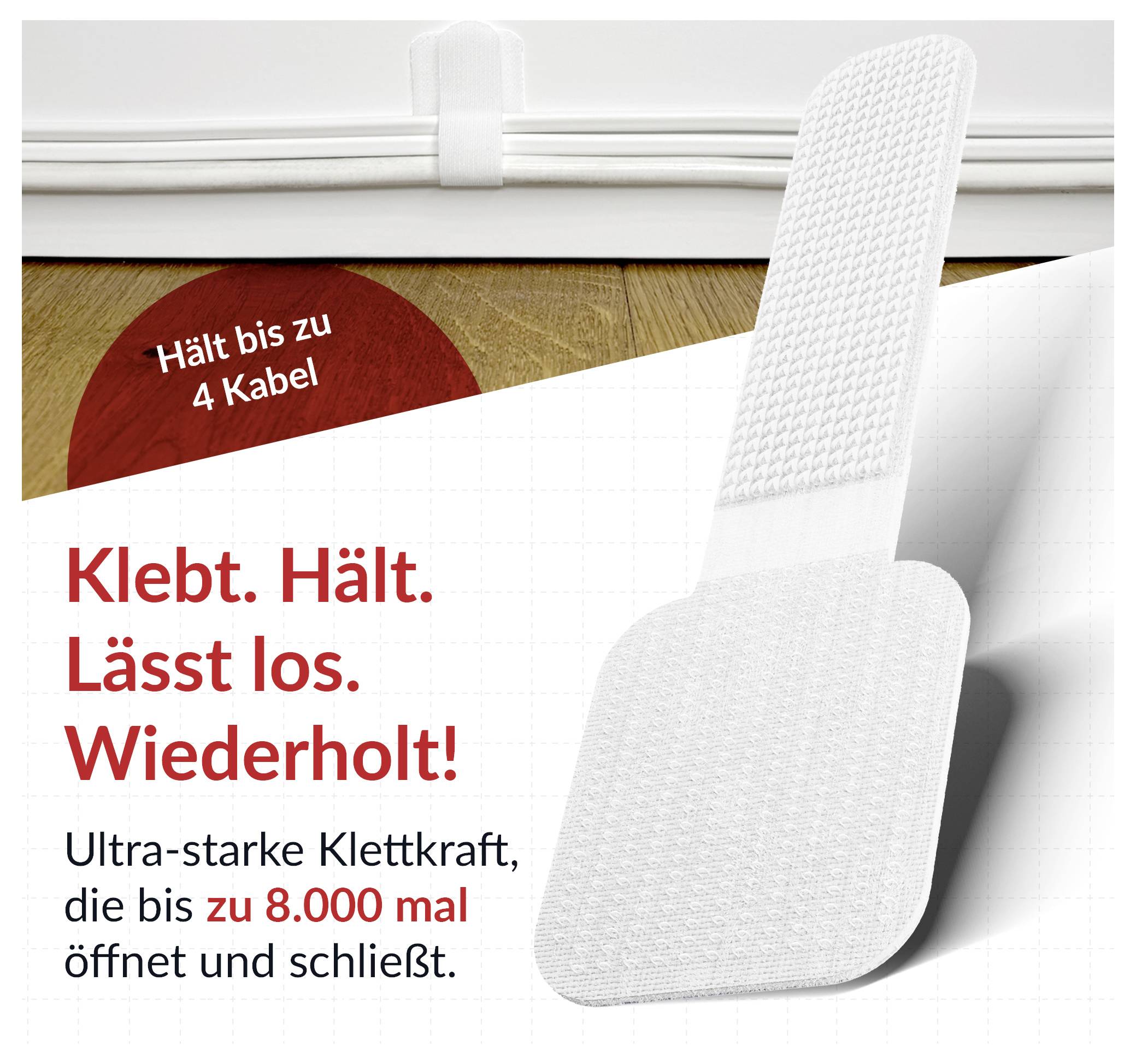Advertisement for a white adhesive hook-and-loop fastener, showing a wall-mounted strip and pad with German text: 'Hält bis zu 4 Kegel' and 'Klebt. Hält. Lässt los. Wiederholt!'<br>