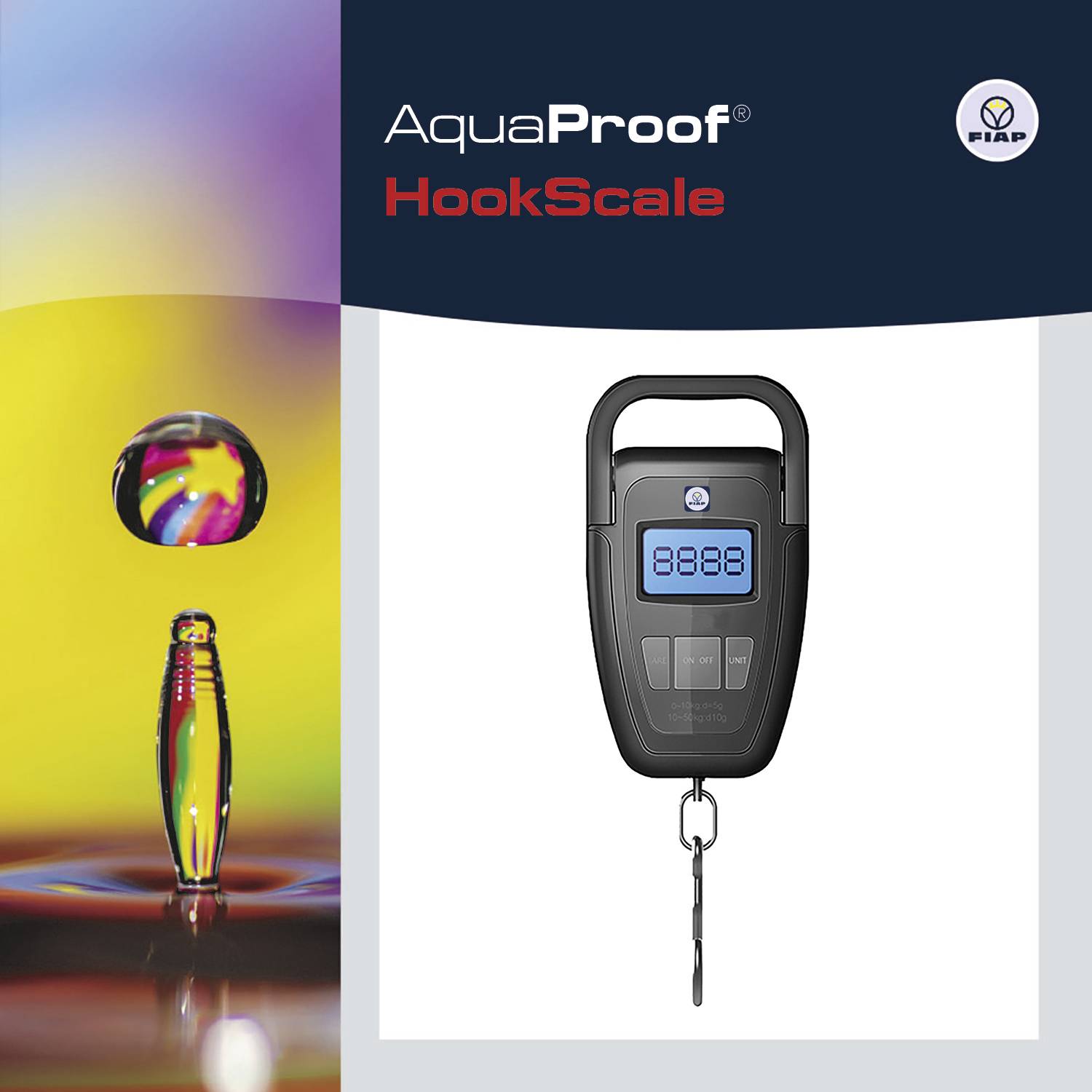 Digital weighing scale with hook, LCD display showing '8888'. A colourful water droplet on the left. Brand name 'AquaProof HookScale'.