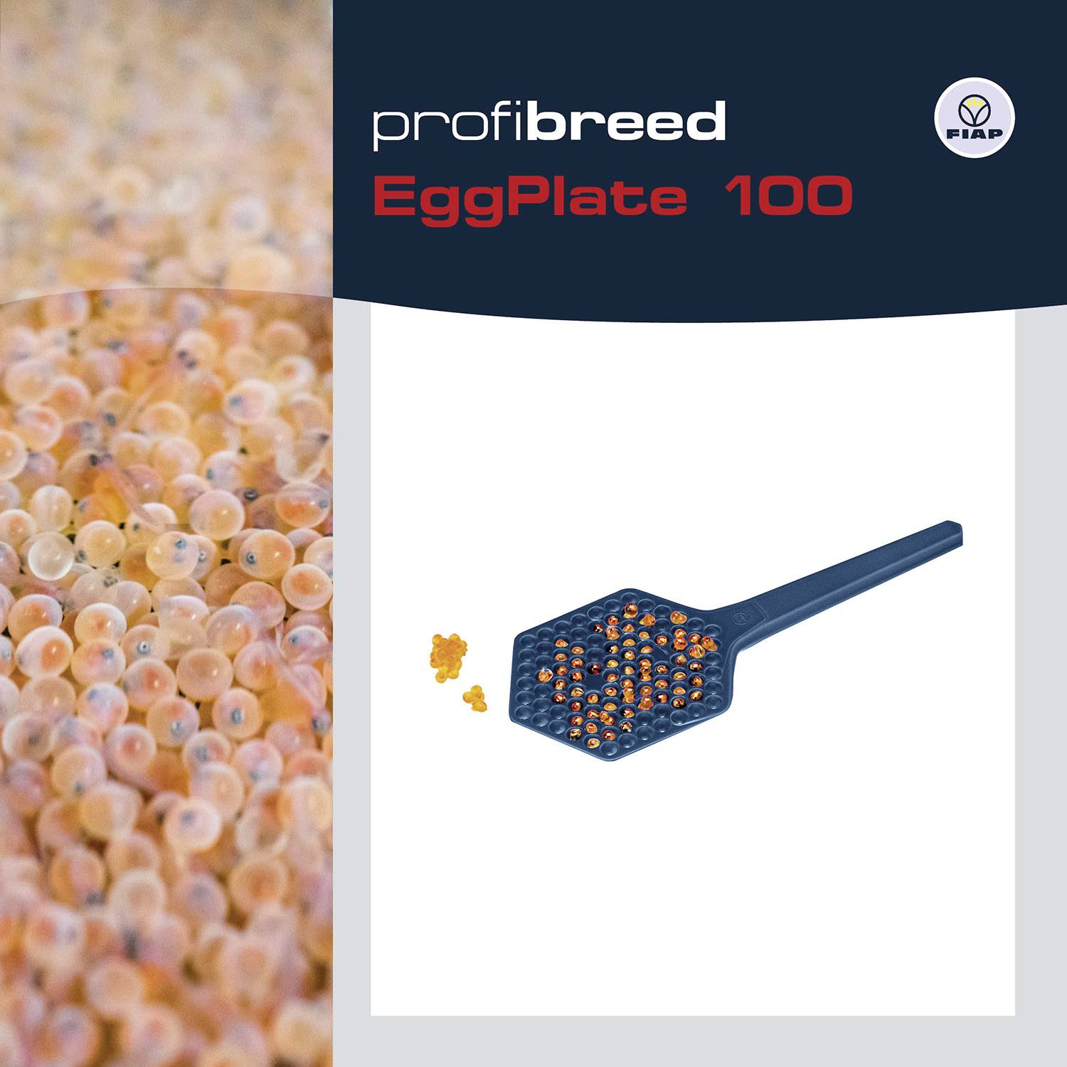 The 'Profibreed EggPlate 100' with FIBAP logo shows a black plate filled with fish roe for aquaculture.
