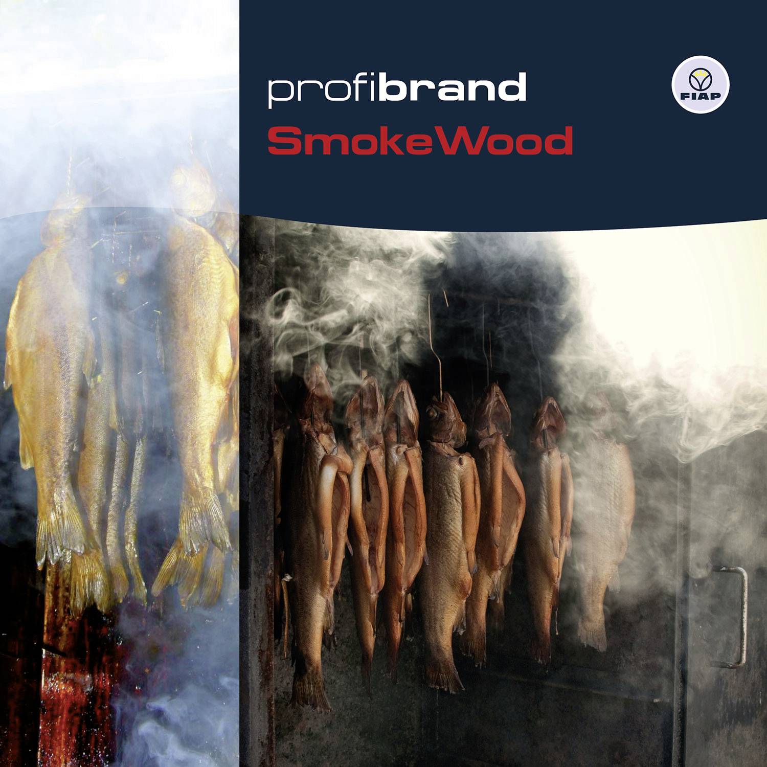 'Profibrand SmokeWood' shows smoked fish hanging in a smoker. Smoke envelops the golden-brown fish. FIAP logo in the top right corner.