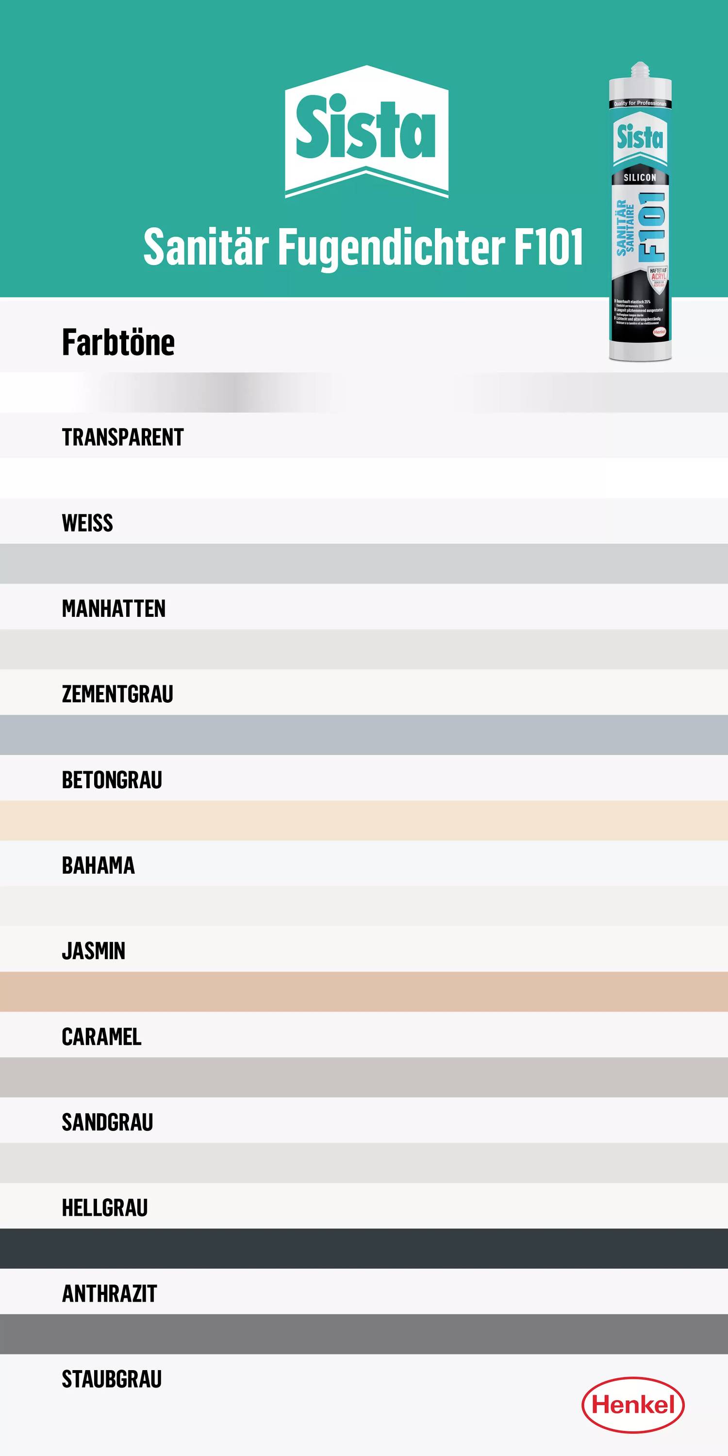 'Image of a colour palette for Sista Sanitary Sealant F101. Colours: Transparent, White, Manhattan, Cement Grey, Concrete Grey, Bahama, Jasmine, Caramel, Sand Grey, Light Grey, Anthracite, Dust Grey.'