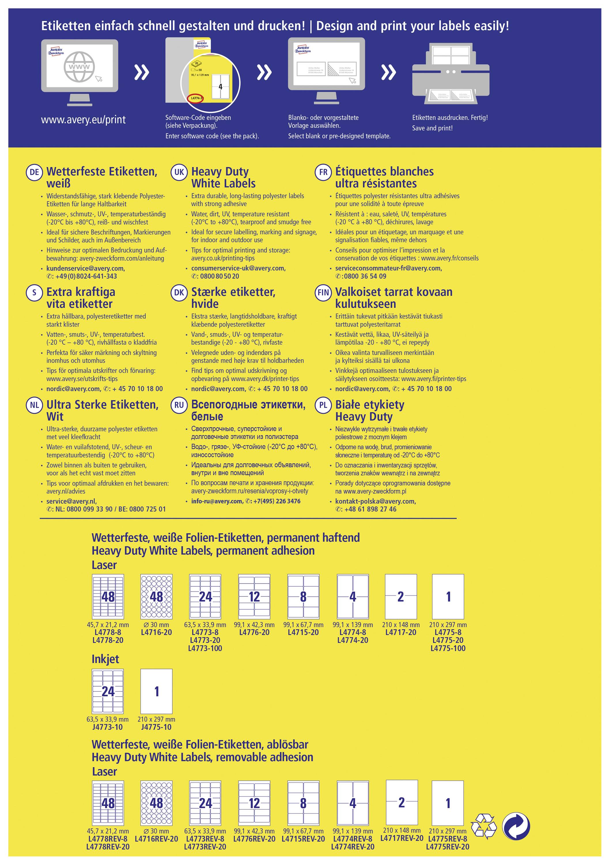'Heavy Duty White Labels': Weatherproof labels, white, in various sizes and for different printer types. Permanently adhesive.