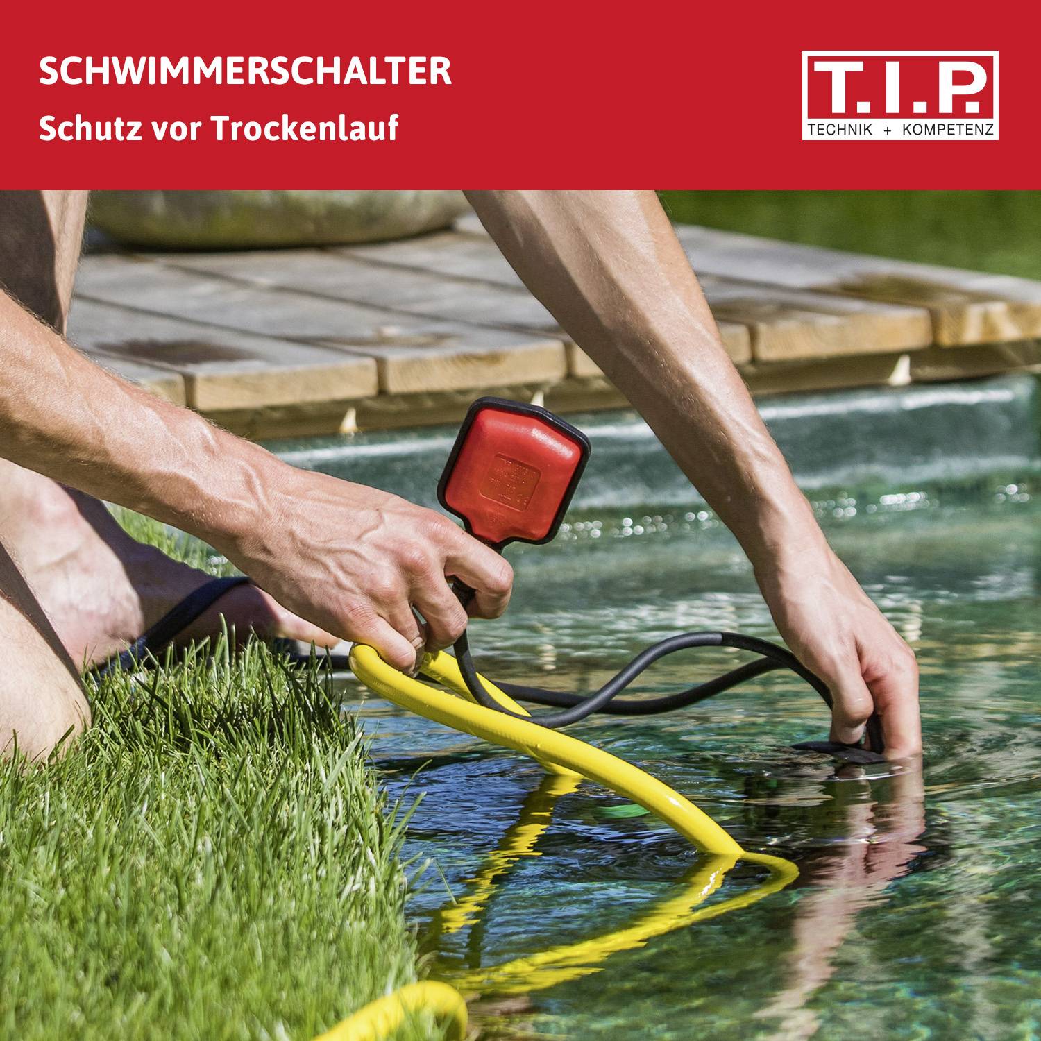 A person is mounting a float switch at a pond's edge. Text: 'Float Switch - Protection Against Dry Running'. T.I.P. Logo in top right corner.