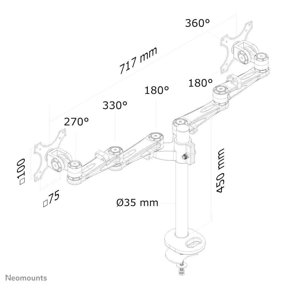 Two monitor holders with adjustable arms, total length 717 mm, vertical height 450 mm, rotatable 360 degrees, tiltable 180 degrees.
