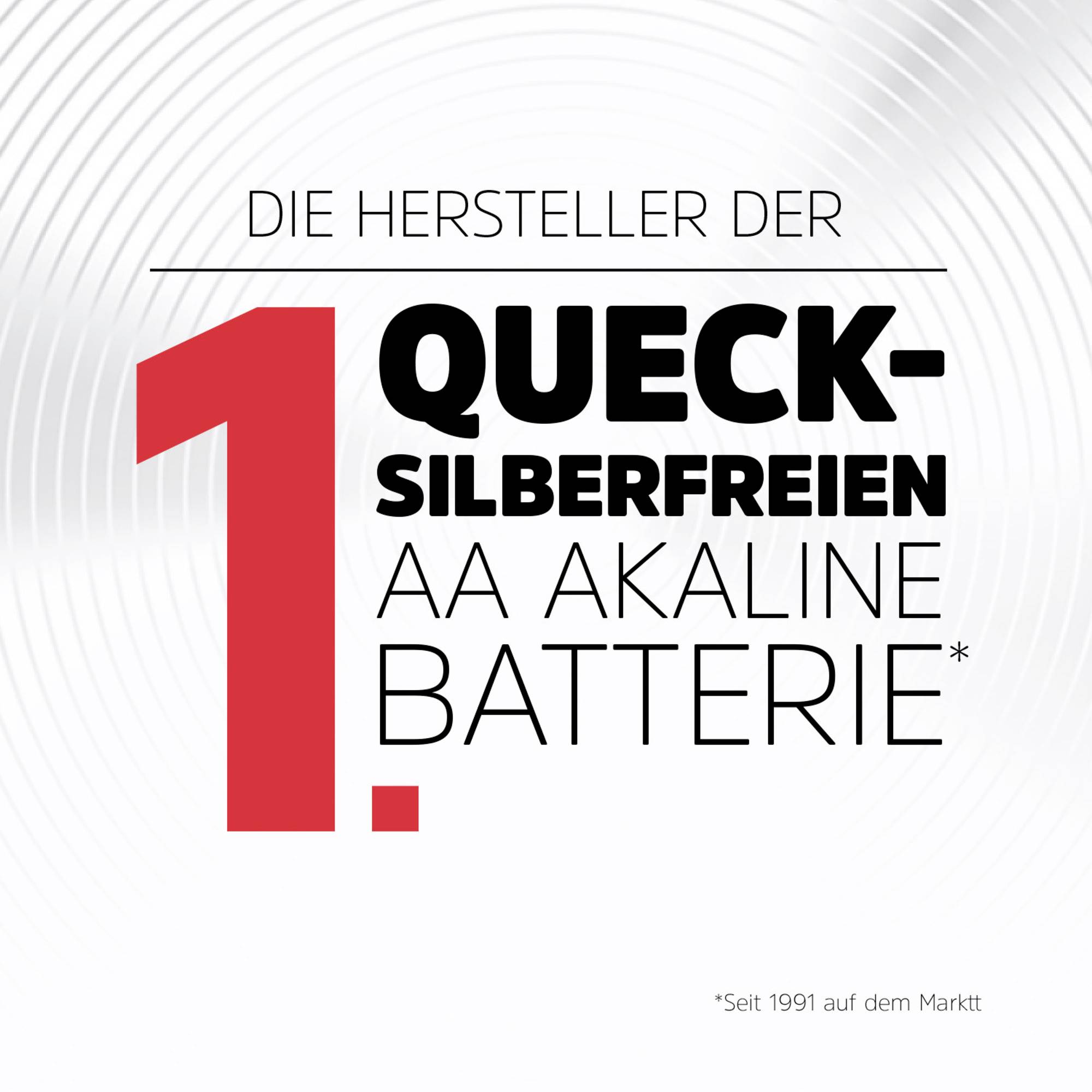 'The manufacturers of the first mercury-free AA alkaline battery. On the market since 1991.' Large red '1.' on a white background.