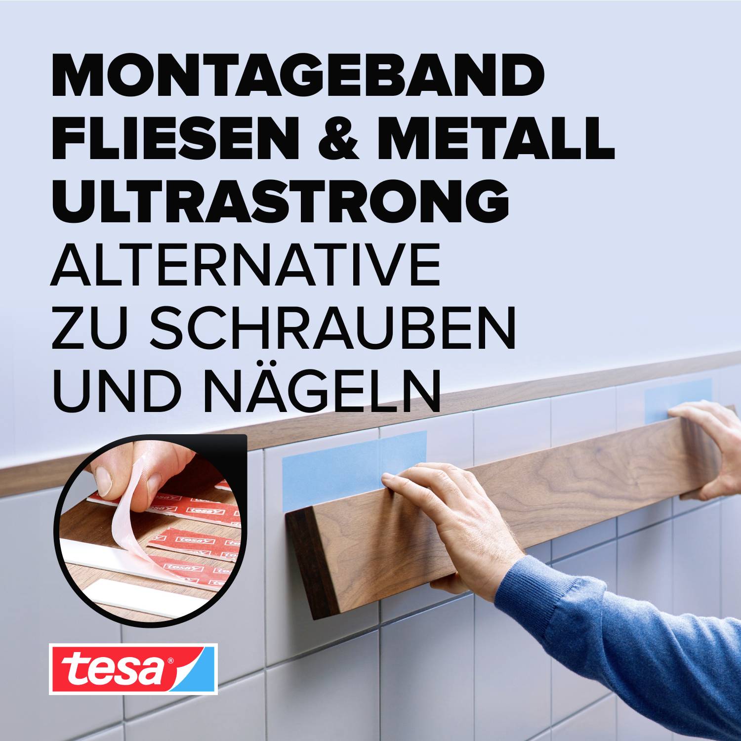 Tesa mounting tape holds a piece of wood against the wall, suitable for tiles and metal. Text: 'Alternative to screws and nails'.