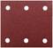 Red sandpaper with six evenly distributed holes.