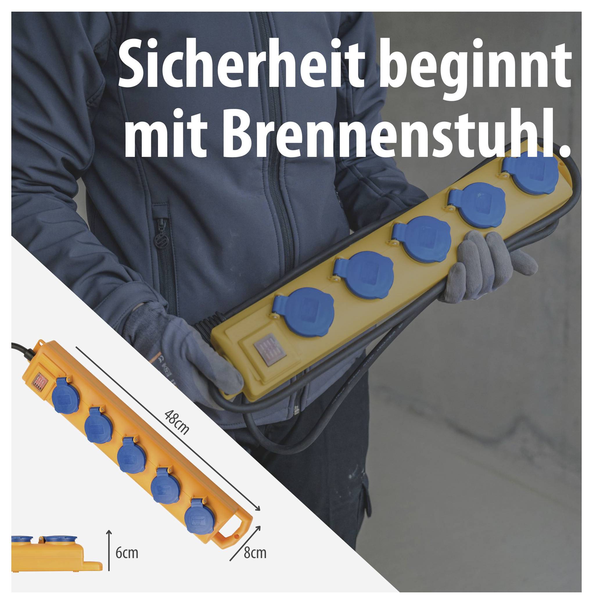 Advertisement for a Brennenstuhl power strip: Person holding a multiple socket outlet with blue protective covers; Text 'Safety begins with Brennenstuhl.' and measurements 48 cm, 6 cm, 8 cm.