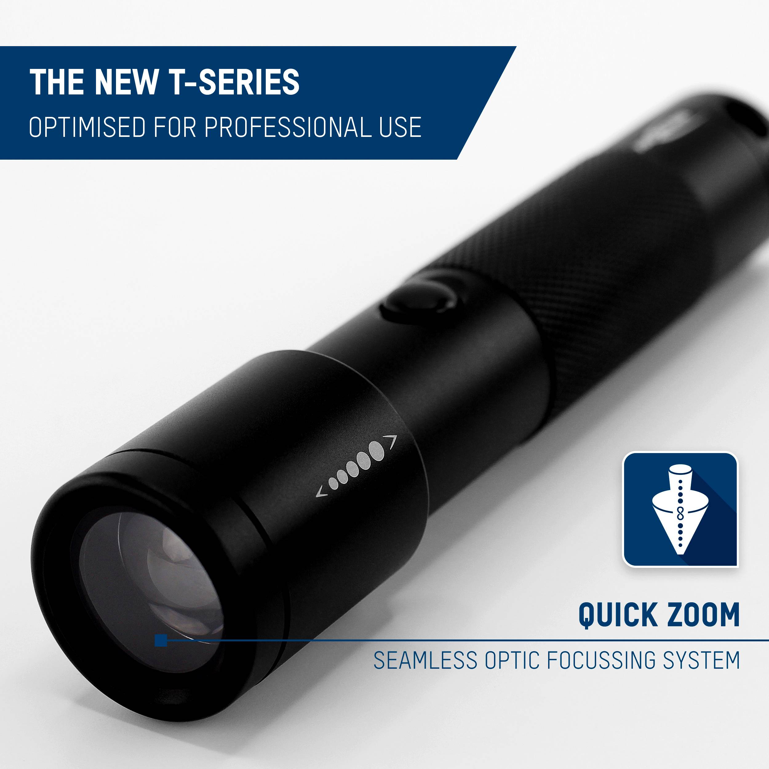 'New T-Series' torch with rapid zoom and seamless focusing system, optimised for professional use.