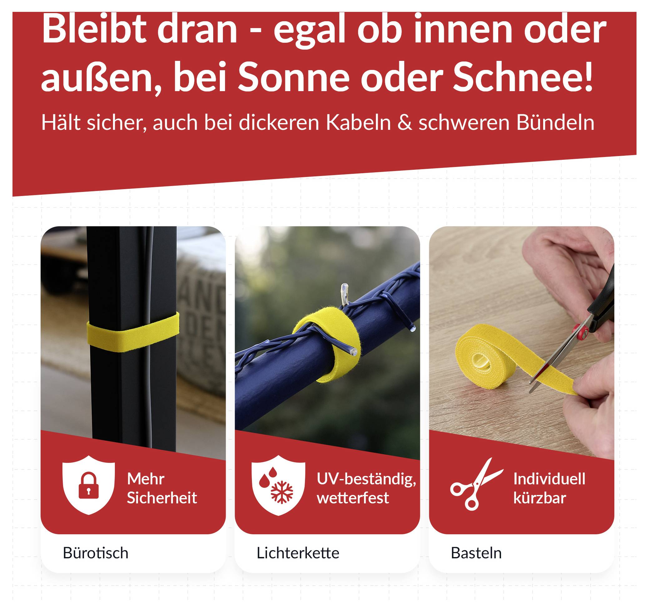 German ad for a yellow reusable strap: 'Stays secure' in sun or snow; safe for thick cables and heavy bundles; usable on office desk, string lights, or crafts.