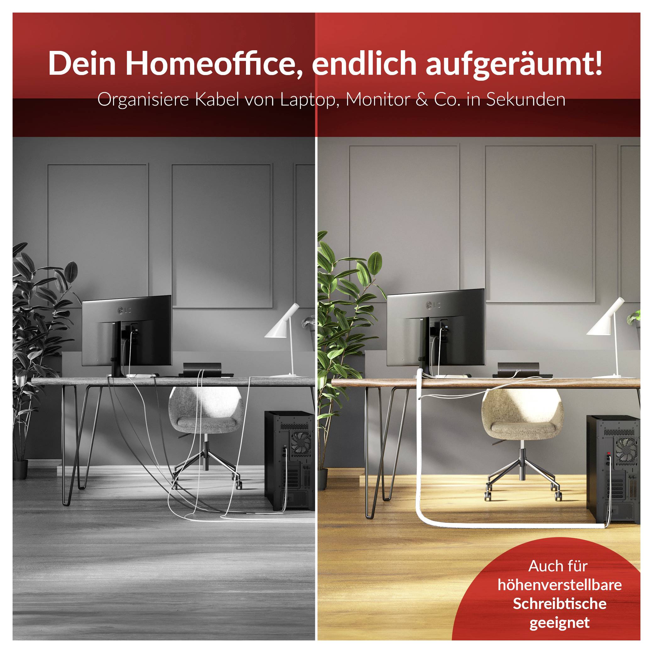 Split-image ad comparing messy gray home office with tangled cables to an organized, tidy office; German text promotes cable management for laptops and monitors, suitable for height-adjustable desks.<br>