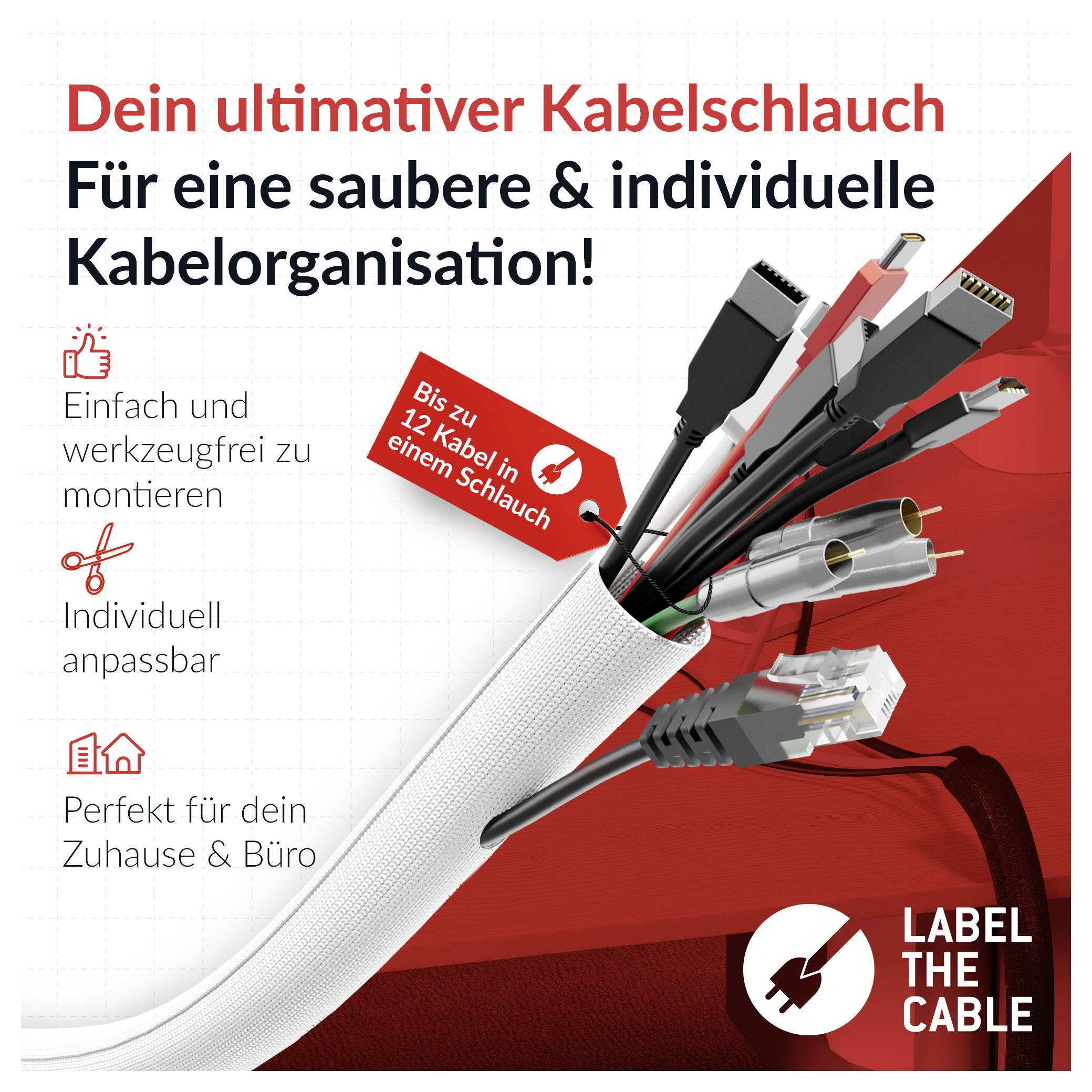 Advertisement for 'LABEL THE CABLE' cable sleeve, showing organized bundled cables. German text says it is customizable, easy to install, and fits home and office use.