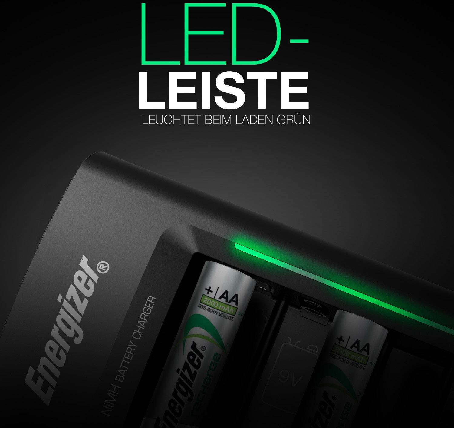 Charger with green LED strip on top, showing charged Energizer AA batteries. Text: 'LED strip lights green during charging'.