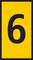 Yellow sign with a large black numeral '6' in the centre.