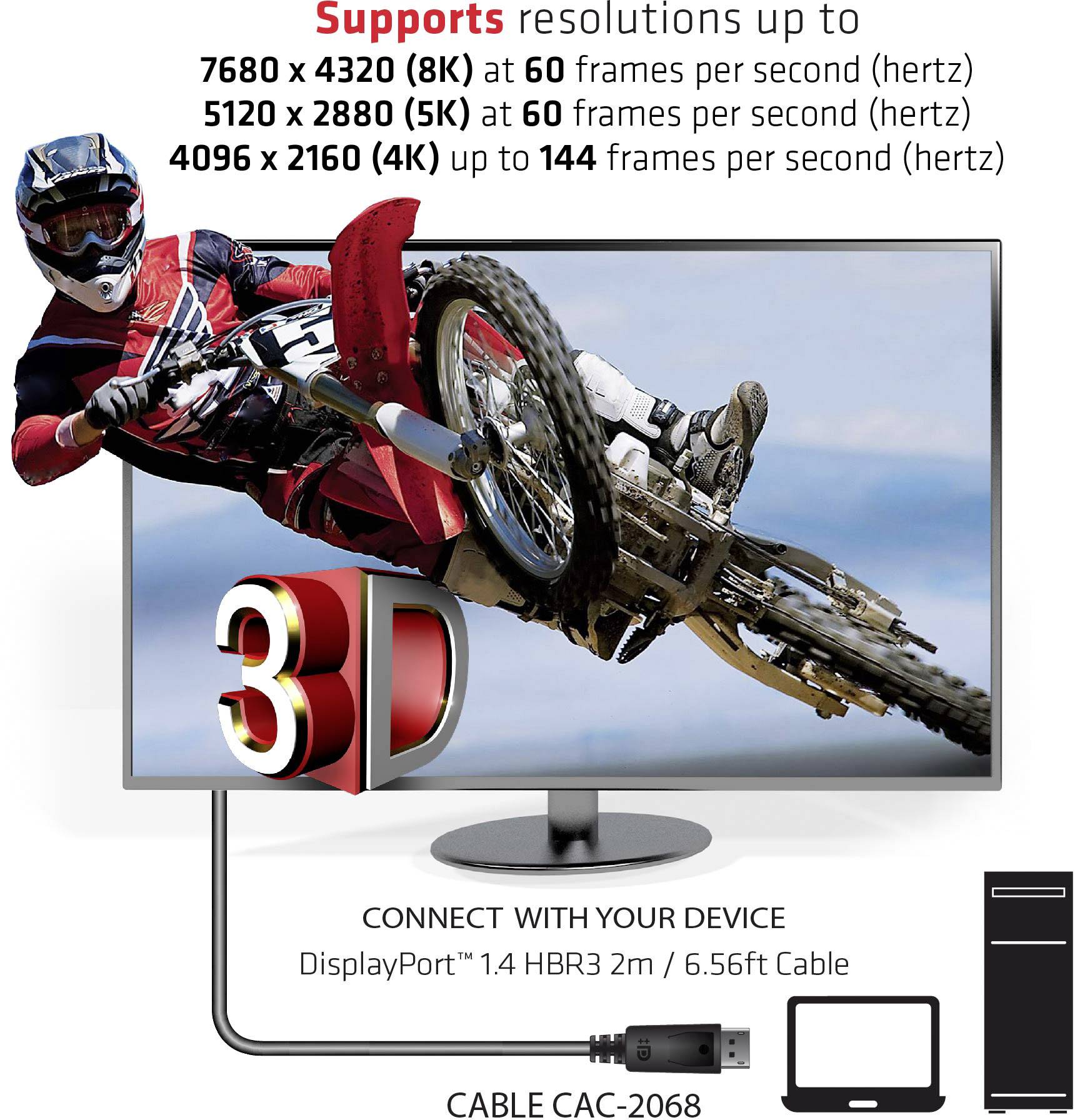 '3D Monitor with Motocross Rider on the Screen. Supports Resolutions up to 8K at 60 Hz. Includes DisplayPort Cable.'