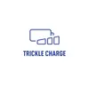 The image shows an icon of a battery with increasing bars and the text 'Trickle Charge' below, indicating a slow charging process.