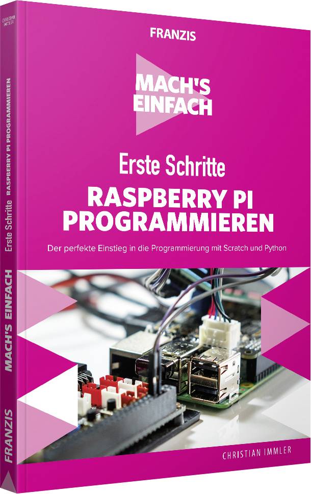 Franzis Verlag Erste Schritte Raspberry Pi Programmieren 60626 | Conrad.com