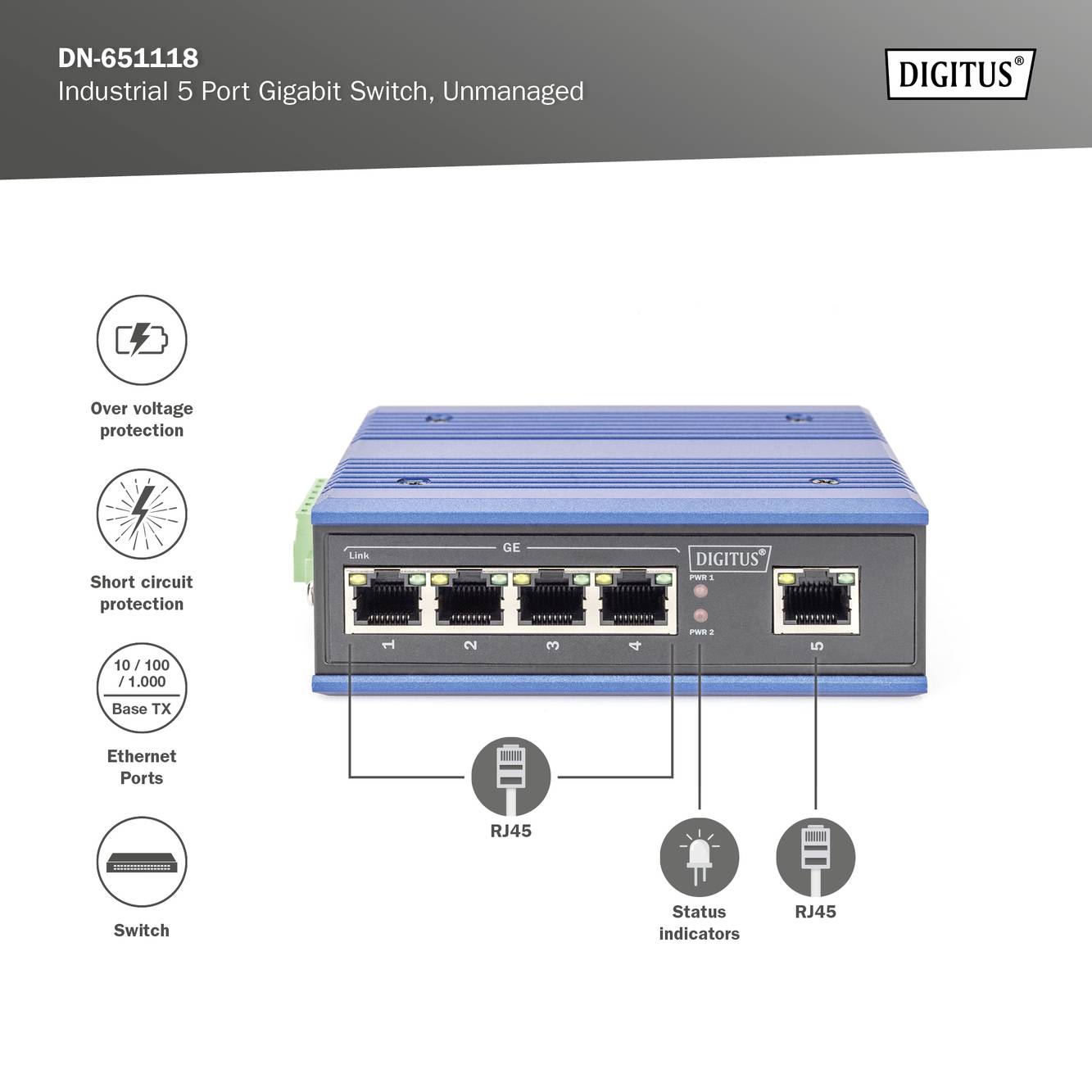 'DN-651118' is an industrial 5-port Gigabit switch by Digitus, unmanaged, with surge and short-circuit protection. Connection ports: Ethernet (RJ45).