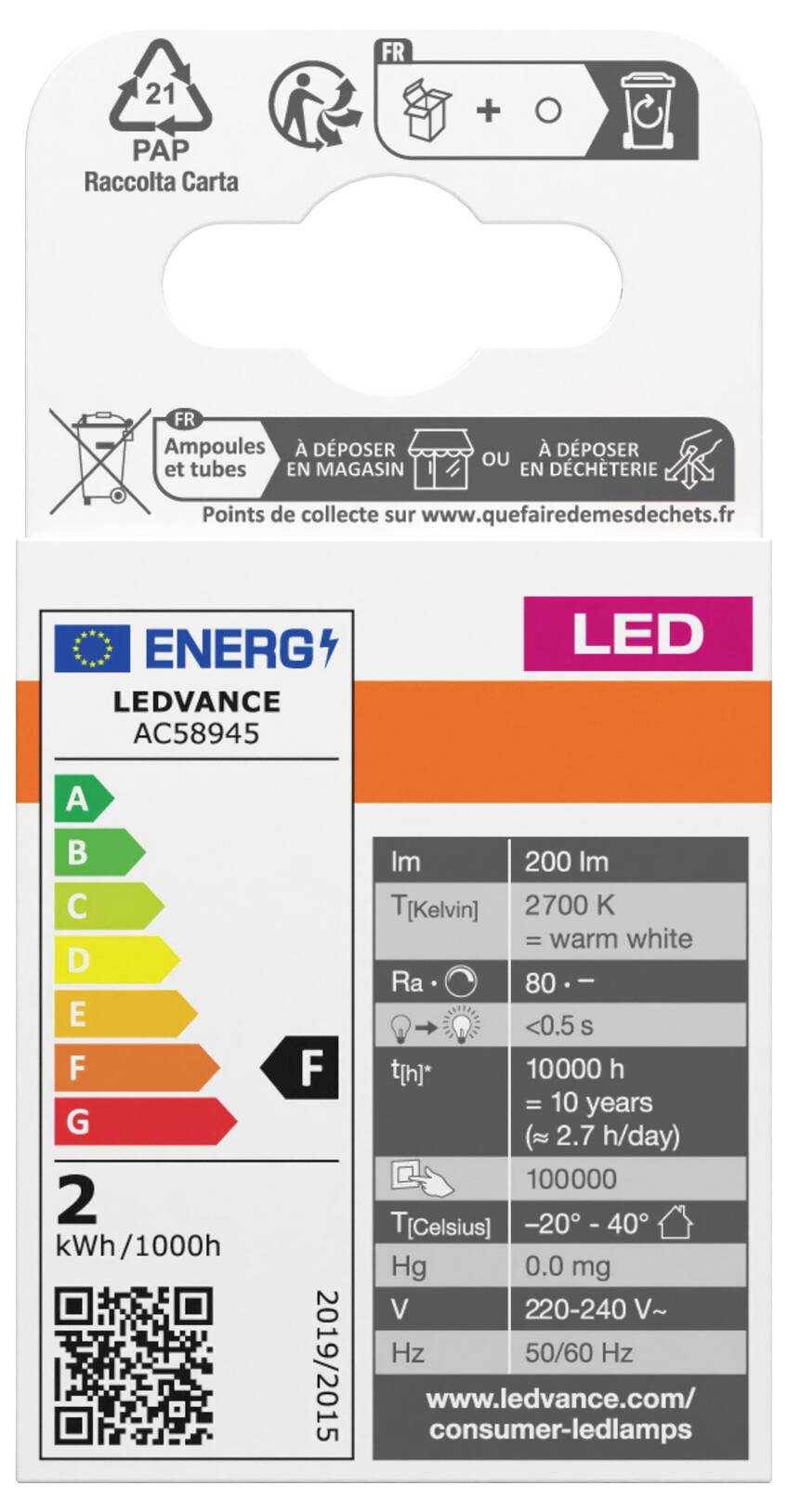 'LED lamp by Ledvance, Energy Class F, 200 lumens, 2700 K, warm white. Lifespan 15,000 hours, 2 kWh/1000 hours according to label.'