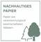Graphic with text 'SUSTAINABLE PAPER' and 'Paper from responsibly managed forests', alongside tree and fir tree symbols.