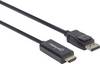Manhattan DisplayPort / HDMI Adapter cable DisplayPort plug, HDMI-A plug 1.80 m Black 152679 DisplayPort cable