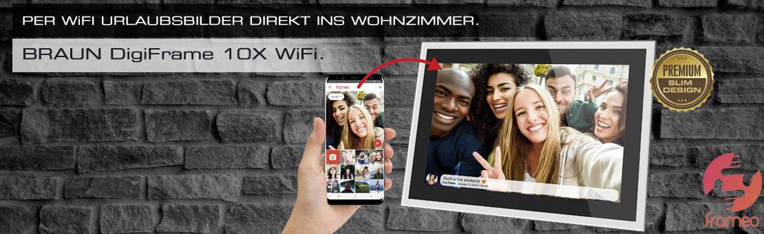 'Holiday photos straight to your living room via WiFi. BRAUN DigiFrame 10X WiFi.' A digital photo frame displays a selfie of friends.