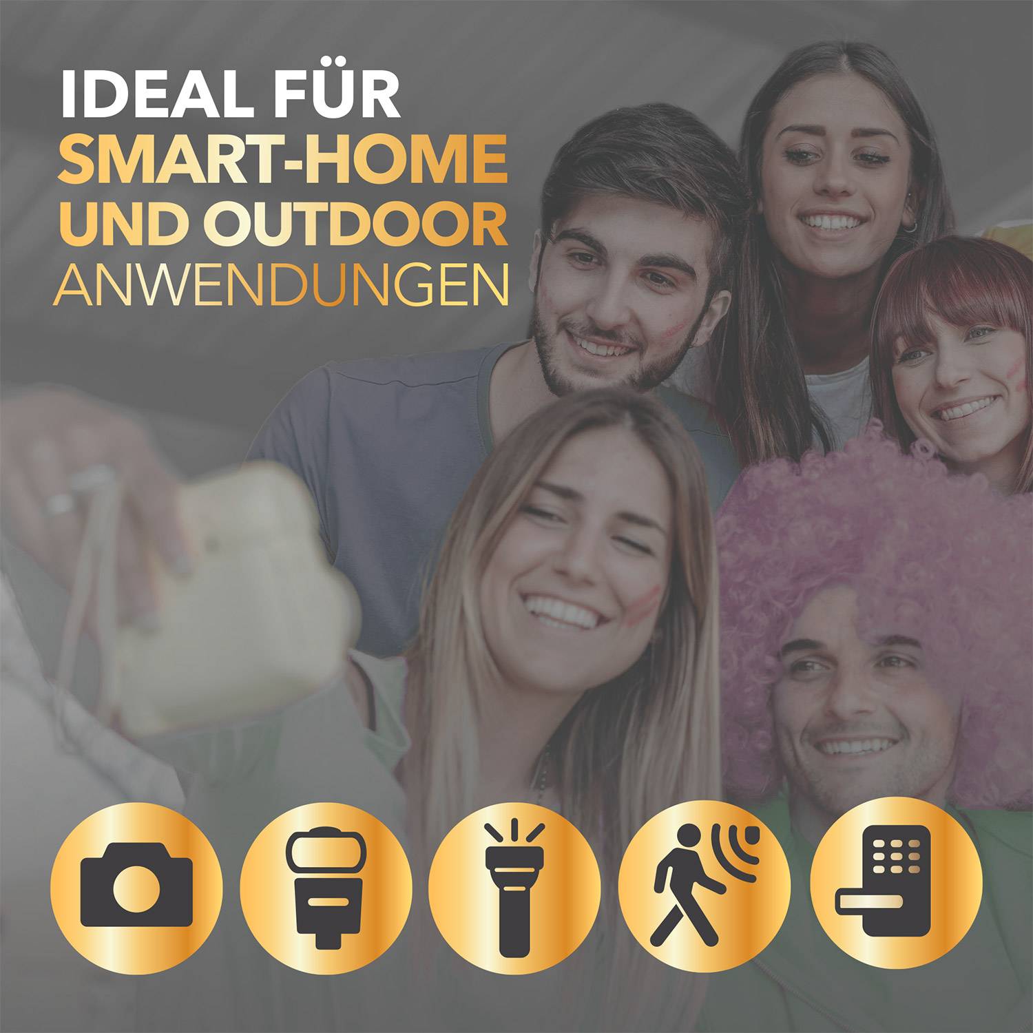 Group of young people smiling. Text: 'Ideal for smart home and outdoor applications'. Symbols for various technologies.