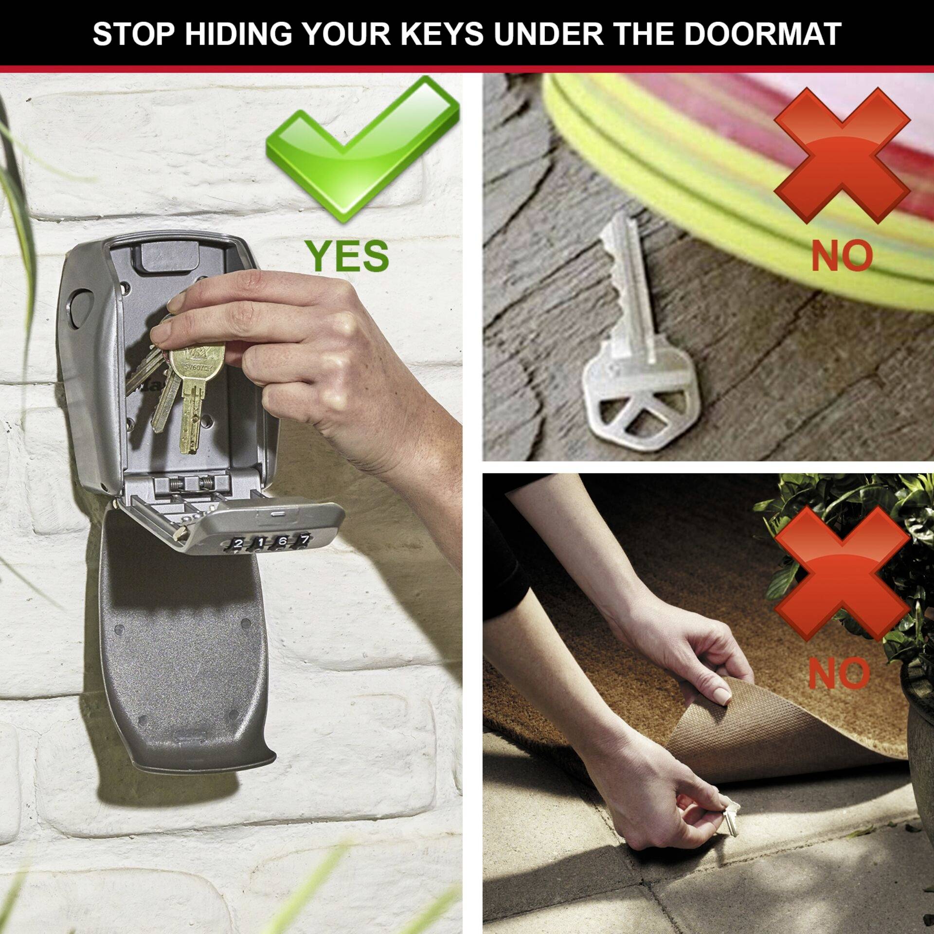 An open key safe with a green tick next to it. Alongside are two pictures of keys hidden under a doormat and a rock, each marked with a red X.