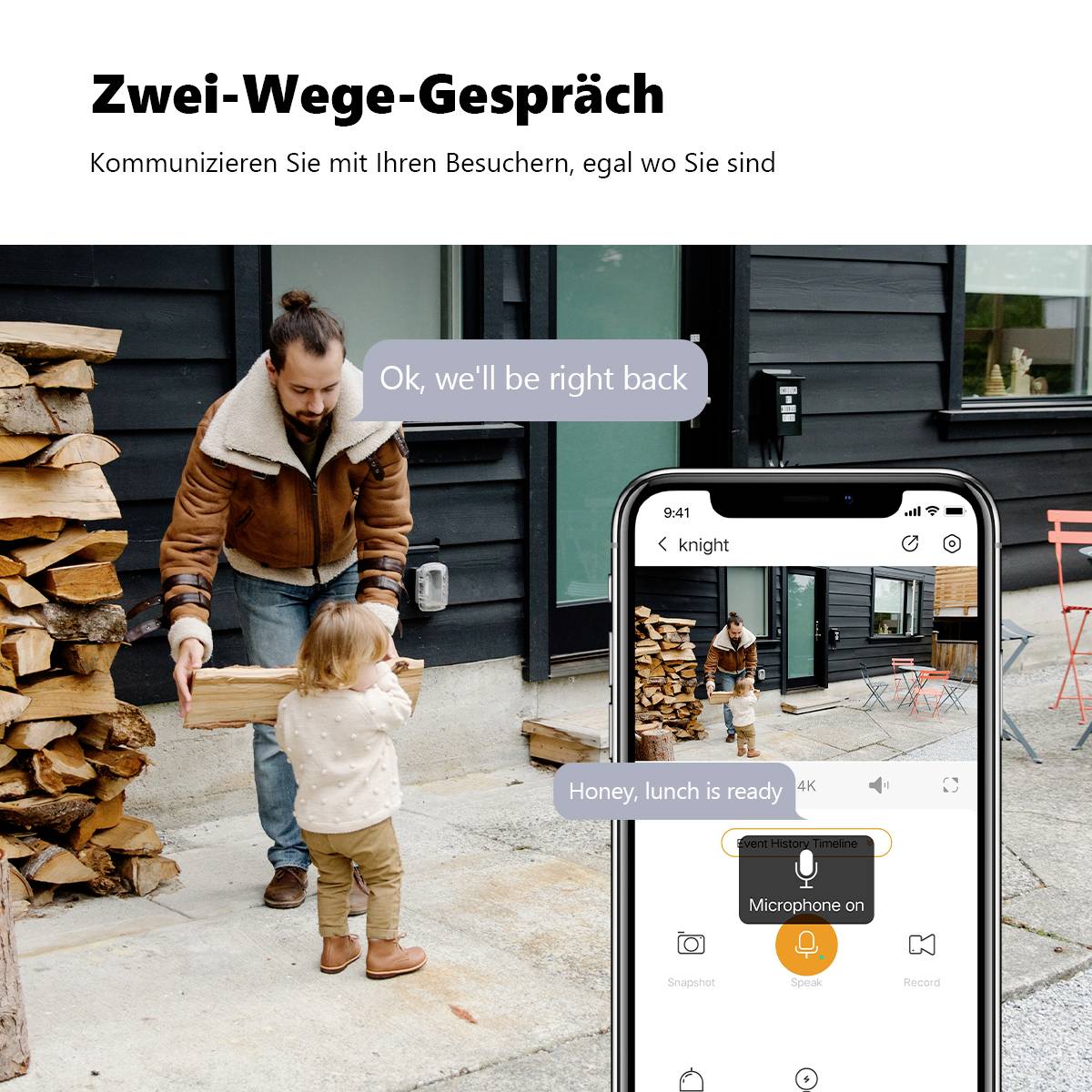 A man and a child in front of a woodpile. An app displays a microphone icon and a notification: 'Darling, lunch is ready'.