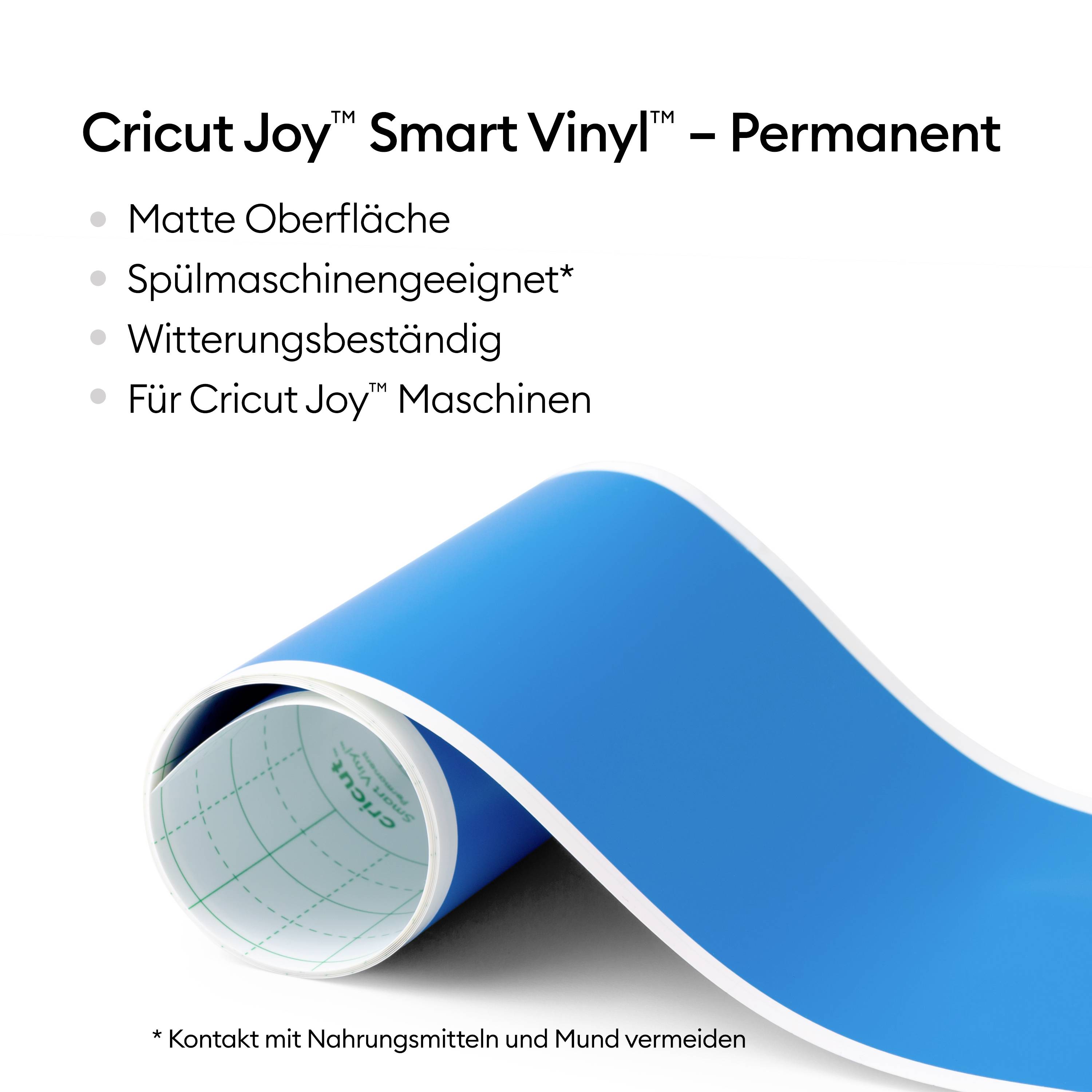 Blue vinyl with label 'Cricut Joy™ Smart Vinyl™ – Permanent'. Properties: matte surface, dishwasher-safe, weather-resistant.