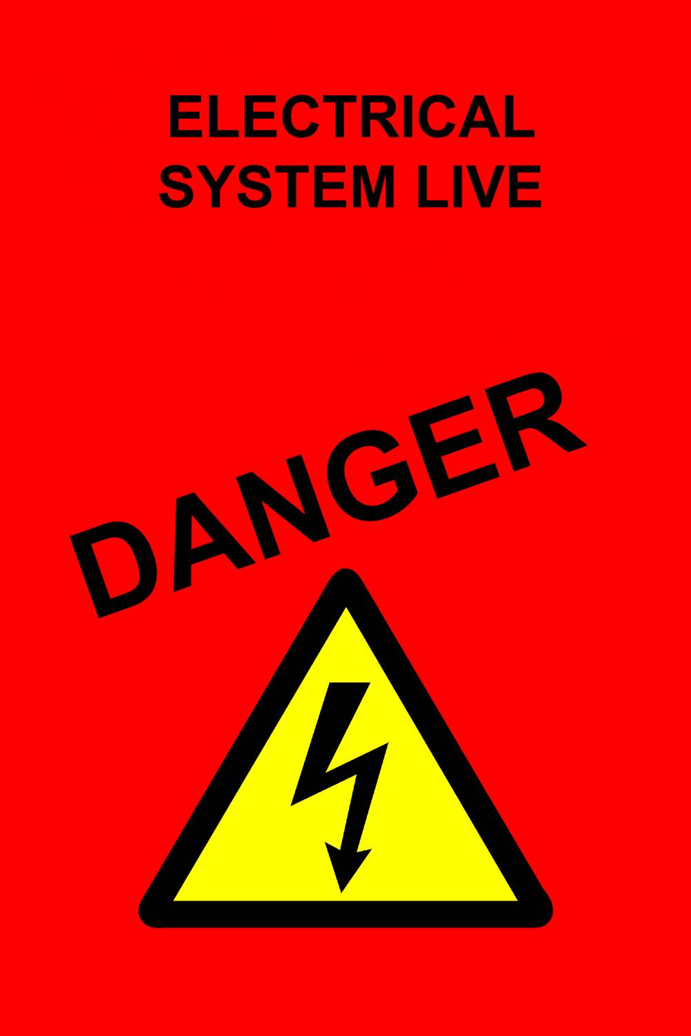 'Danger: Electrical Equipment Live'. Red sign with yellow warning symbol for electric shock.