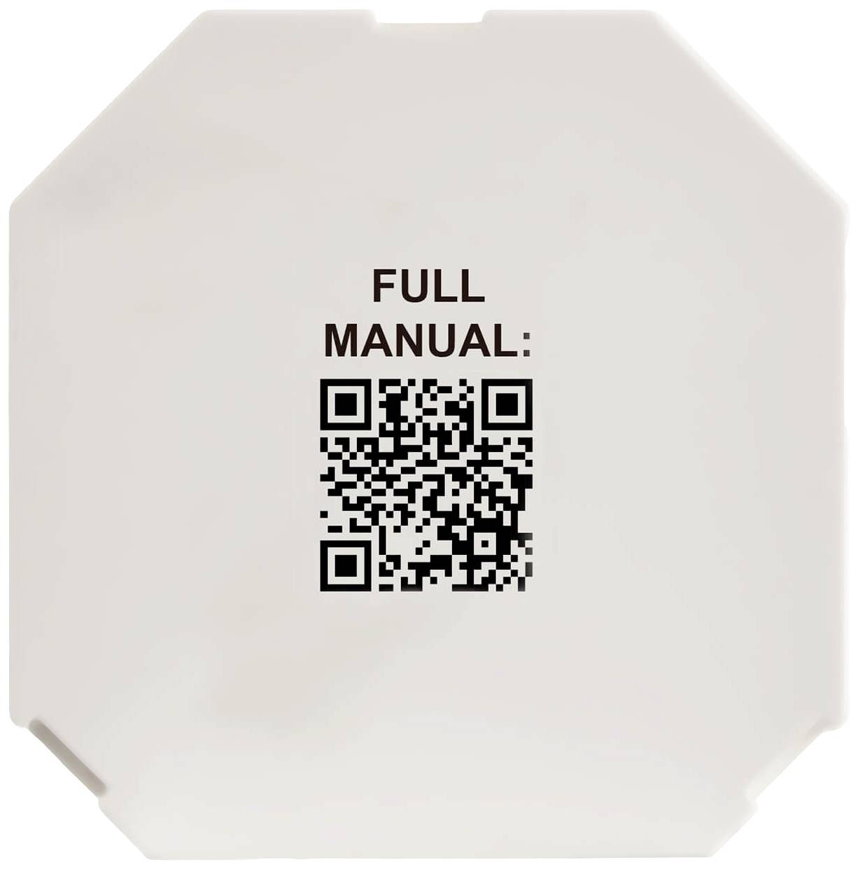 White, octagonal surface with a QR code and the text 'FULL MANUAL:' above it. The background is neutral and plain.